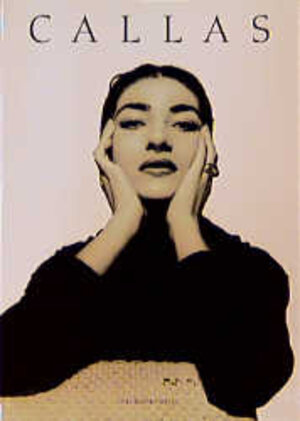 Callas. Gesichter eines Mediums. Sonderausgabe