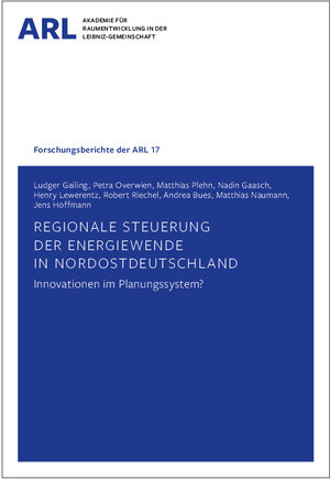Buchcover Regionale Steuerung der Energiewende in Nordostdeutschland – Innovationen im Planungssystem? | Ludger Gailing | EAN 9783888381065 | ISBN 3-88838-106-1 | ISBN 978-3-88838-106-5