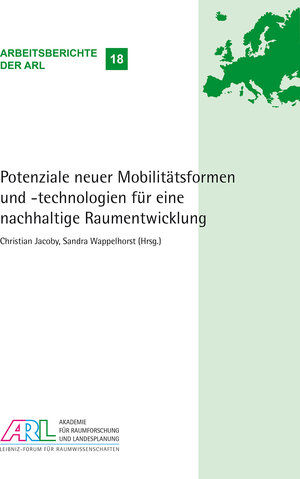 Buchcover Potenziale neuer Mobilitätsformen und -technologien für eine nachhaltige Raumentwicklung  | EAN 9783888384066 | ISBN 3-88838-406-0 | ISBN 978-3-88838-406-6