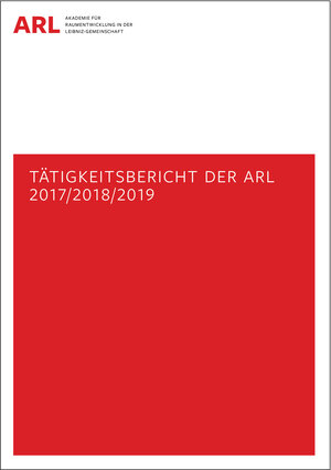 Buchcover Tätigkeitsbericht der ARL 2017/2018/2019  | EAN 9783888385629 | ISBN 3-88838-562-8 | ISBN 978-3-88838-562-9