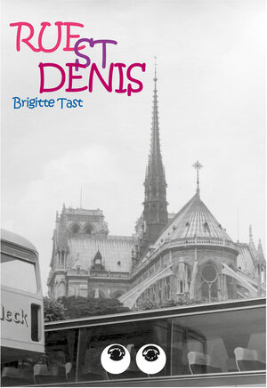 Buchcover Rue St. Denis | Brigitte Tast | EAN 9783888420566 | ISBN 3-88842-056-3 | ISBN 978-3-88842-056-6