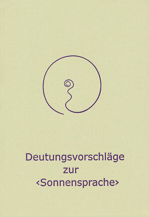 Buchcover Deutungsvorschlaege zur Sonnensprache | Martin Barkhoff | EAN 9783888610813 | ISBN 3-88861-081-8 | ISBN 978-3-88861-081-3