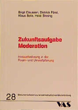 Buchcover Zukunftsaufgabe Moderation | Birgit Claussen | EAN 9783888642081 | ISBN 3-88864-208-6 | ISBN 978-3-88864-208-1