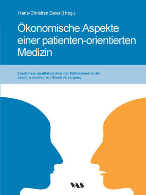 Buchcover Ökonomische Aspekte einer patienten-orientierten Medizin  | EAN 9783888644566 | ISBN 3-88864-456-9 | ISBN 978-3-88864-456-6