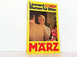 Buchcover Blumen für Hitler /Flowers for Hitler | Leonard Cohen | EAN 9783888800061 | ISBN 3-88880-006-4 | ISBN 978-3-88880-006-1
