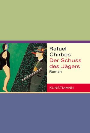 Der Schuss des Jägers