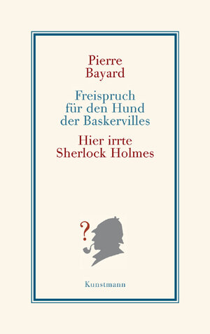 Buchcover Freispruch für den Hund der Baskervilles | Pierre Bayard | EAN 9783888975295 | ISBN 3-88897-529-8 | ISBN 978-3-88897-529-5