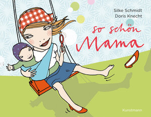 Buchcover So schön Mama | Doris Knecht | EAN 9783888975967 | ISBN 3-88897-596-4 | ISBN 978-3-88897-596-7