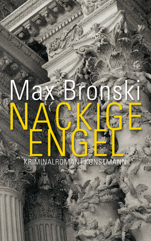 Buchcover Nackige Engel | Max Bronski | EAN 9783888976698 | ISBN 3-88897-669-3 | ISBN 978-3-88897-669-8