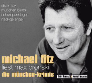 Buchcover Michael Fitz liest Max Bronski: Die München-Krimis CD | Max Bronski | EAN 9783888976933 | ISBN 3-88897-693-6 | ISBN 978-3-88897-693-3