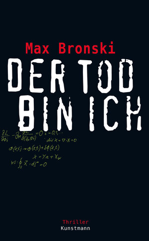 Buchcover Der Tod bin ich | Max Bronski | EAN 9783888978319 | ISBN 3-88897-831-9 | ISBN 978-3-88897-831-9