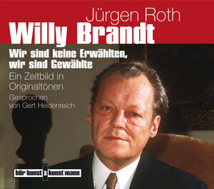 Buchcover Willy Brandt | Jürgen Roth | EAN 9783888979026 | ISBN 3-88897-902-1 | ISBN 978-3-88897-902-6