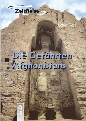 Die Gefährten Afghanistans