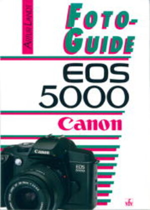 Buchcover Canon EOS 5000 | Artur Landt | EAN 9783889550859 | ISBN 3-88955-085-1 | ISBN 978-3-88955-085-9