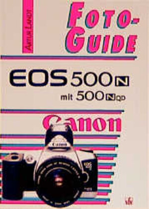 Buchcover Canon EOS 500N | Artur Landt | EAN 9783889550927 | ISBN 3-88955-092-4 | ISBN 978-3-88955-092-7
