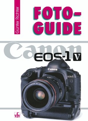 Buchcover Canon EOS-1V | Günter Richter | EAN 9783889551221 | ISBN 3-88955-122-X | ISBN 978-3-88955-122-1