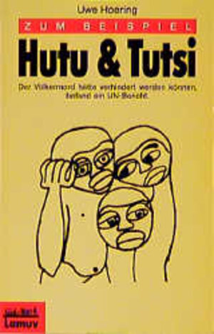 Buchcover Zum Beispiel Hutu & Tutsi  | EAN 9783889774736 | ISBN 3-88977-473-3 | ISBN 978-3-88977-473-6
