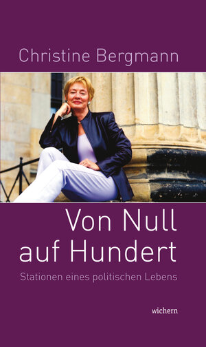 Buchcover Von Null auf Hundert | Christine Bergmann | EAN 9783889813374 | ISBN 3-88981-337-2 | ISBN 978-3-88981-337-4