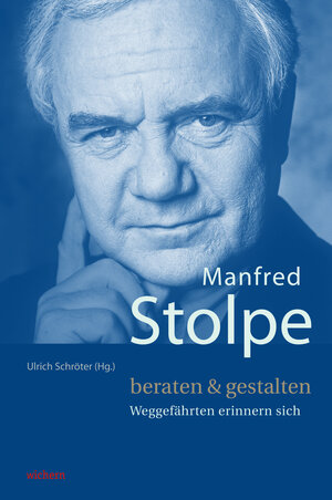 Buchcover Manfred Stolpe. beraten & gestalten  | EAN 9783889815217 | ISBN 3-88981-521-9 | ISBN 978-3-88981-521-7