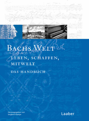 Buchcover Bachs Welt  | EAN 9783890074573 | ISBN 3-89007-457-X | ISBN 978-3-89007-457-3