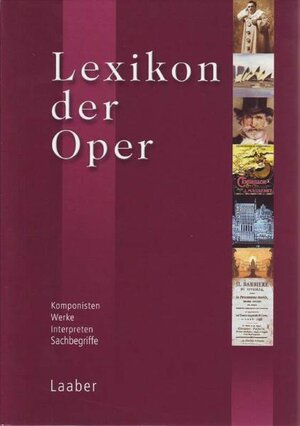 Buchcover Lexikon der Oper  | EAN 9783890075242 | ISBN 3-89007-524-X | ISBN 978-3-89007-524-2