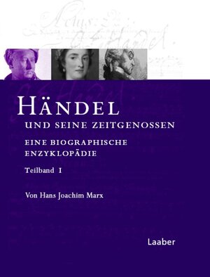 Buchcover Händel und seine Zeitgenossen | Hans J Marx | EAN 9783890076850 | ISBN 3-89007-685-8 | ISBN 978-3-89007-685-0