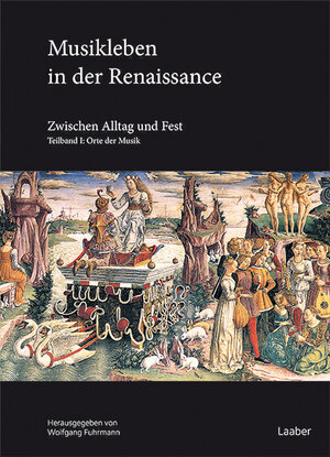 Buchcover Musikleben in der Renaissance  | EAN 9783890077048 | ISBN 3-89007-704-8 | ISBN 978-3-89007-704-8