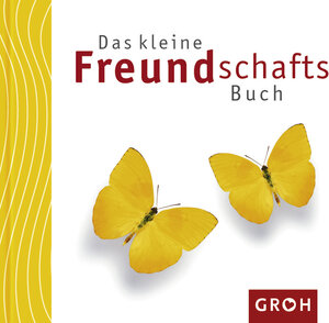 Das kleine Freundschafts-Buch. happy books