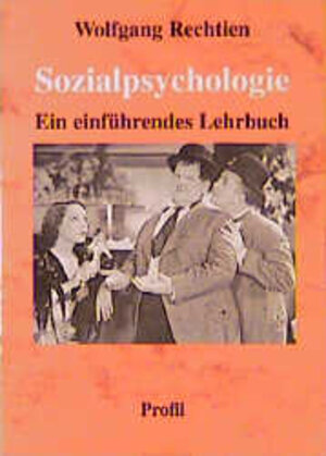 Buchcover Sozialpsychologie | Wolfgang Rechtien | EAN 9783890194097 | ISBN 3-89019-409-5 | ISBN 978-3-89019-409-7