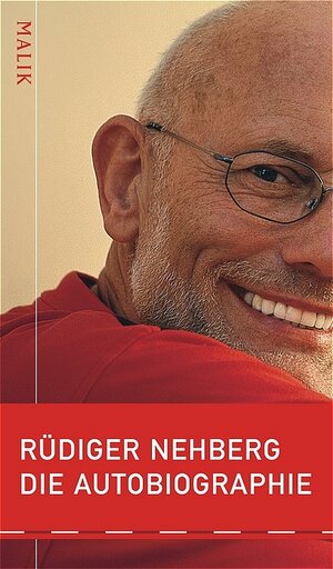 Rüdiger Nehberg - Die Autobiographie