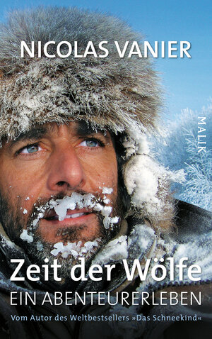 Buchcover Zeit der Wölfe | Nicolas Vanier | EAN 9783890293547 | ISBN 3-89029-354-9 | ISBN 978-3-89029-354-7