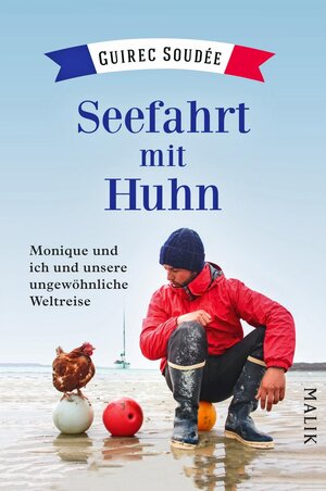 Buchcover Seefahrt mit Huhn | Guirec Soudée | EAN 9783890295381 | ISBN 3-89029-538-X | ISBN 978-3-89029-538-1