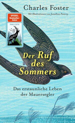 Buchcover Der Ruf des Sommers | Charles Foster | EAN 9783890295763 | ISBN 3-89029-576-2 | ISBN 978-3-89029-576-3