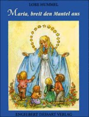 Buchcover Maria, breit den Mantel aus  | EAN 9783890503974 | ISBN 3-89050-397-7 | ISBN 978-3-89050-397-4