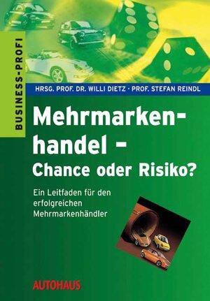 Buchcover Mehrmarkenhandel - Chance oder Risiko? | Willi Diez | EAN 9783890591285 | ISBN 3-89059-128-0 | ISBN 978-3-89059-128-5