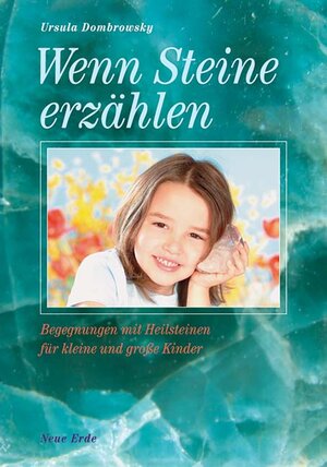 Buchcover Wenn Steine erzählen | Ursula Dombrowsky | EAN 9783890600611 | ISBN 3-89060-061-1 | ISBN 978-3-89060-061-1