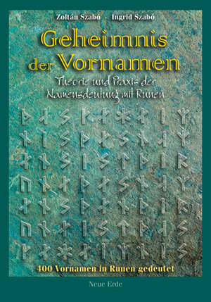 Buchcover Geheimnis der Vornamen | Zoltán Szabó | EAN 9783890600741 | ISBN 3-89060-074-3 | ISBN 978-3-89060-074-1