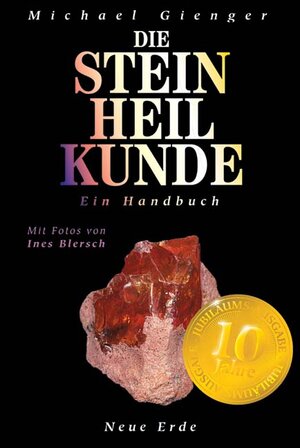 Die Steinheilkunde. Ein Handbuch