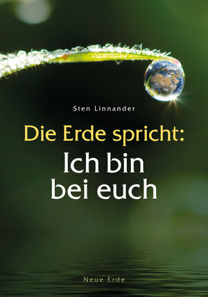 Buchcover Die Erde spricht: Ich bin bei euch | Sten Linnander | EAN 9783890601496 | ISBN 3-89060-149-9 | ISBN 978-3-89060-149-6