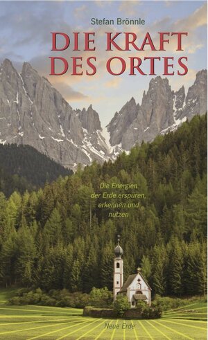 Buchcover Die Kraft des Ortes | Stefan Brönnle | EAN 9783890601854 | ISBN 3-89060-185-5 | ISBN 978-3-89060-185-4
