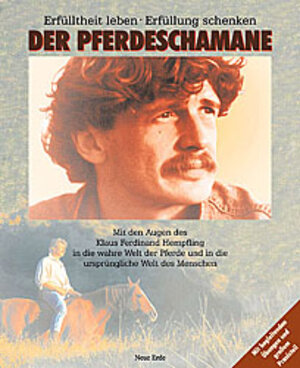 Buchcover Der Pferdeschamane | Klaus F Hempfling | EAN 9783890607207 | ISBN 3-89060-720-9 | ISBN 978-3-89060-720-7