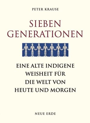 Buchcover Sieben Generationen | Peter Krause | EAN 9783890608174 | ISBN 3-89060-817-5 | ISBN 978-3-89060-817-4