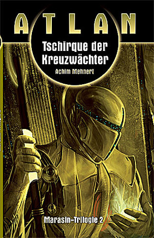 Buchcover Tschirque der Kreuzwächter | Achim Mehnert | EAN 9783890640662 | ISBN 3-89064-066-4 | ISBN 978-3-89064-066-2