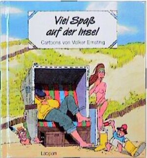 Buchcover Viel Spass auf der Insel | Volker Ernsting | EAN 9783890827780 | ISBN 3-89082-778-0 | ISBN 978-3-89082-778-0