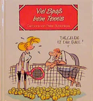 Viel Spaß beim Tennis: Cartoons und Texte