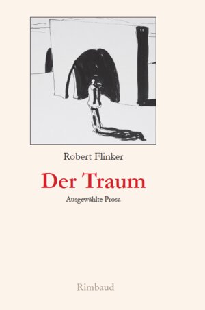 Buchcover Der Traum | Robert Flinker | EAN 9783890864211 | ISBN 3-89086-421-X | ISBN 978-3-89086-421-1