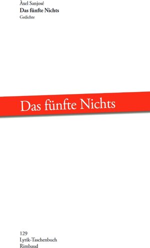 Buchcover Das fünfte Nichts | Àxel Sanjosé | EAN 9783890864235 | ISBN 3-89086-423-6 | ISBN 978-3-89086-423-5