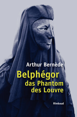 Buch Belphégor das Phantom des Louvre (978-3-89086-435-8)