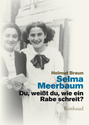 Buchcover Du, weißt du, wie ein Rabe schreit? | Selma Meerbaum-Eisinger | EAN 9783890864396 | ISBN 3-89086-439-2 | ISBN 978-3-89086-439-6