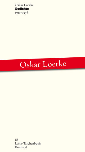 Buchcover Gedichte | Oskar Loerke | EAN 9783890864778 | ISBN 3-89086-477-5 | ISBN 978-3-89086-477-8